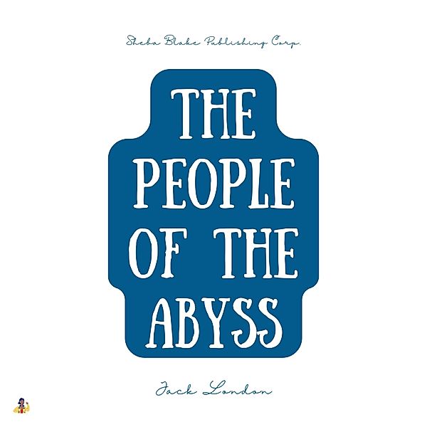 The People of the Abyss, Jack London