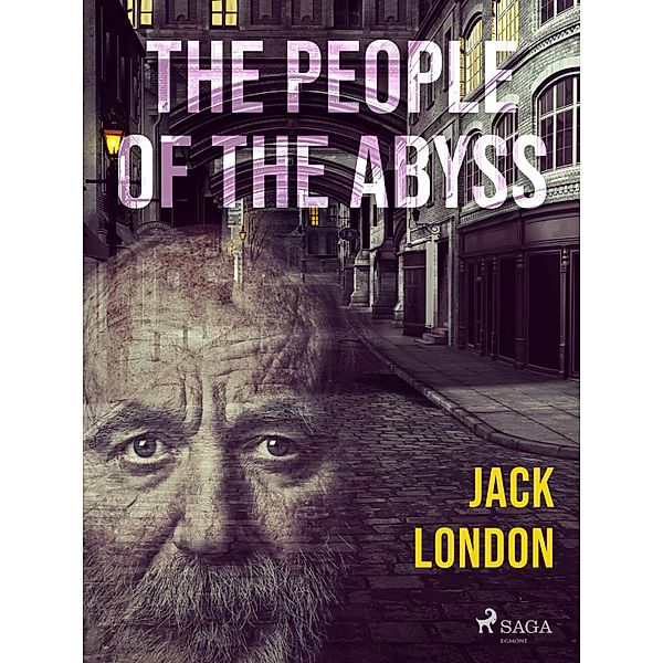 The People of the Abyss / World Classics, Jack London