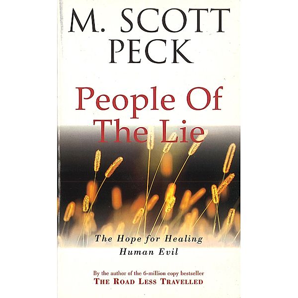 The People Of The Lie, M. Scott Peck