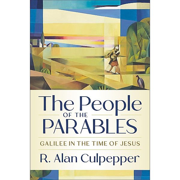 The People of the Parables, R. Alan Culpepper