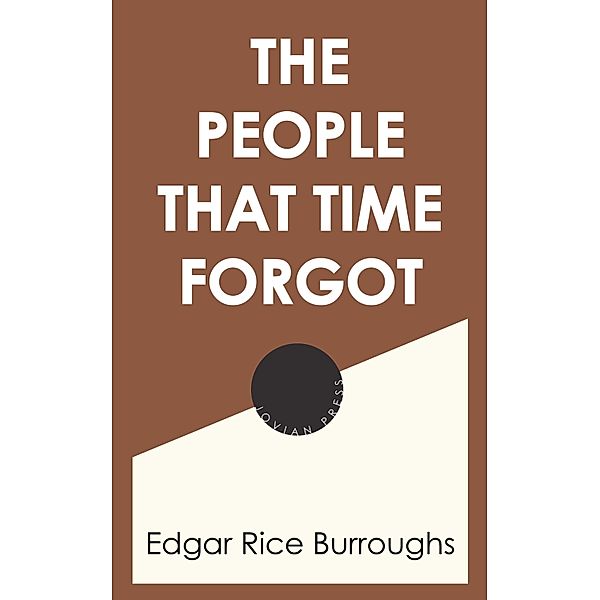 The People that Time Forgot, Edgar Rice Burroughs