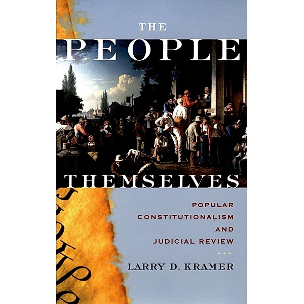 The People Themselves, Larry D. Kramer