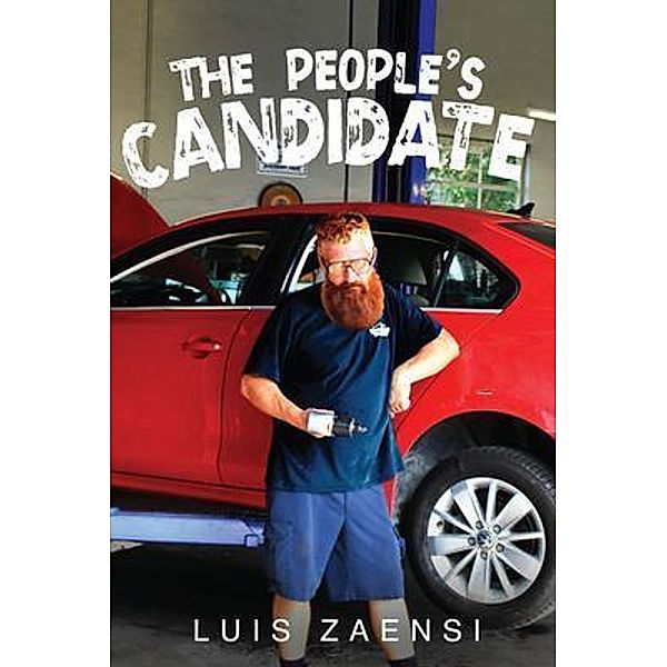 The People's Candidate, Luis Zaensi