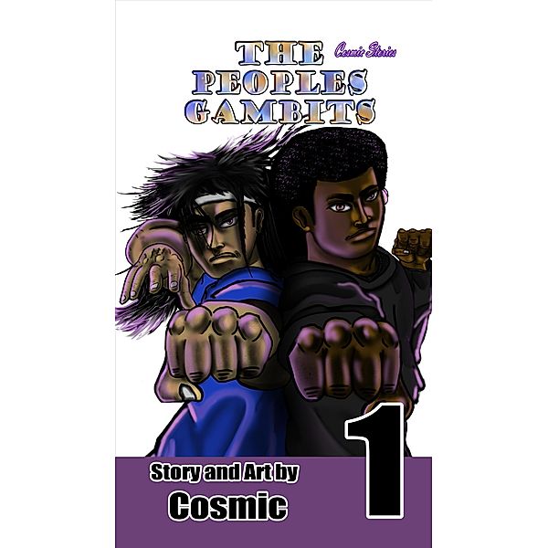 The People's Gambits #1 / The People's Gambits, Cosmic