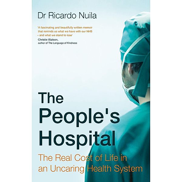 The People's Hospital, Ricardo Nuila