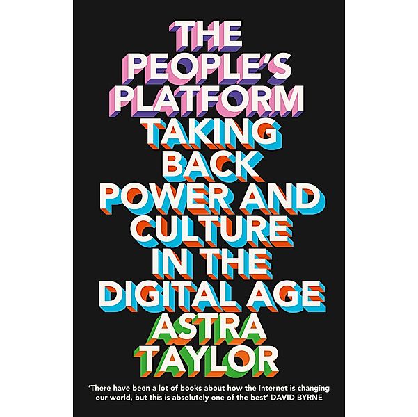 The People's Platform, Astra Taylor
