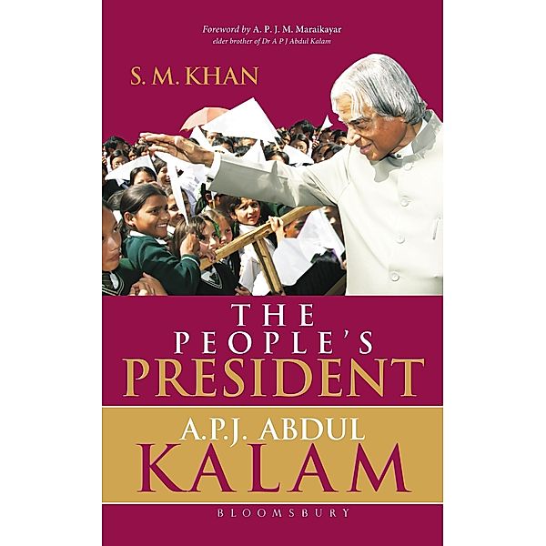The People's President / Bloomsbury India, S M Khan