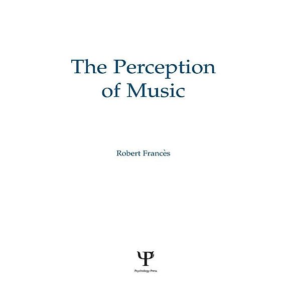The Perception of Music, Robert Frances, W. Jay Dowling