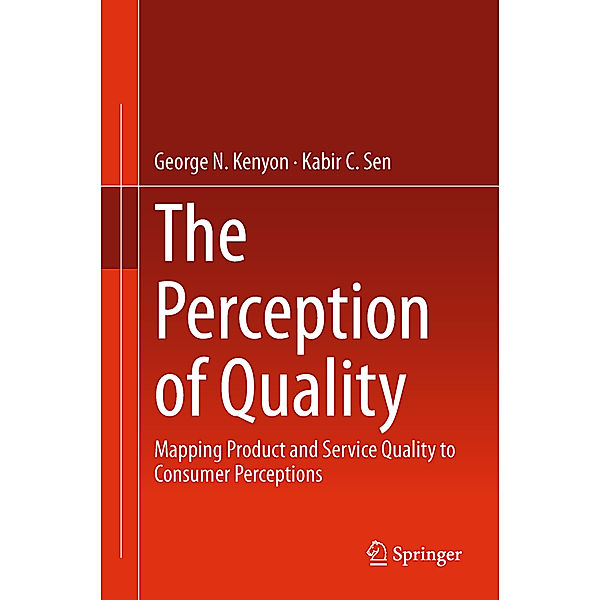 The Perception of Quality, George N. Kenyon, Kabir C. Sen