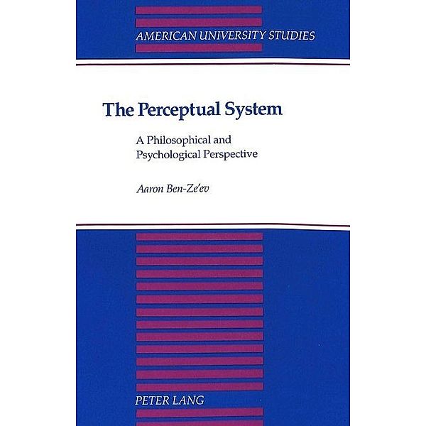 The Perceptual System, Aaron Ben-Ze'ev