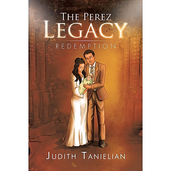 The Perez Legacy, Judith Tanielian