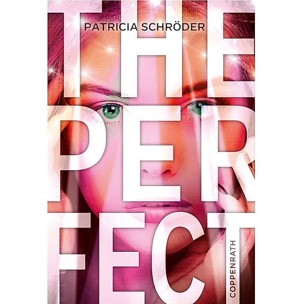 The Perfect, Patricia Schröder