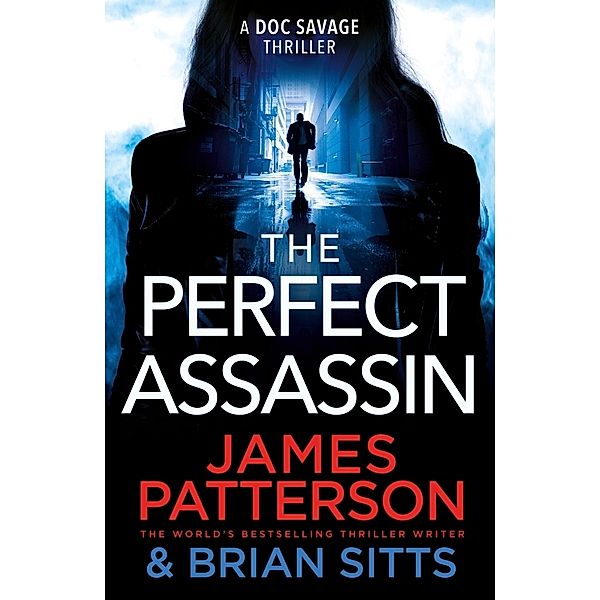 The Perfect Assassin, James Patterson