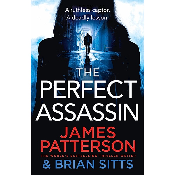 The Perfect Assassin / Doc Savage Thriller Bd.1, James Patterson