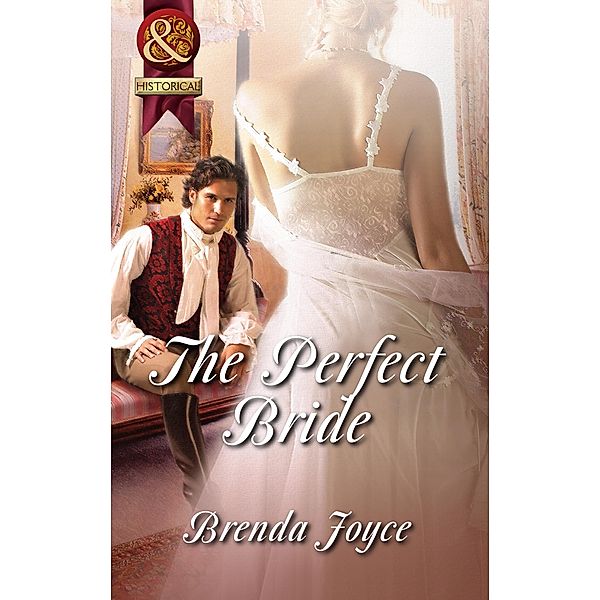 The Perfect Bride (Mills & Boon Superhistorical), Brenda Joyce