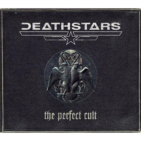 The Perfect Cult, Deathstars
