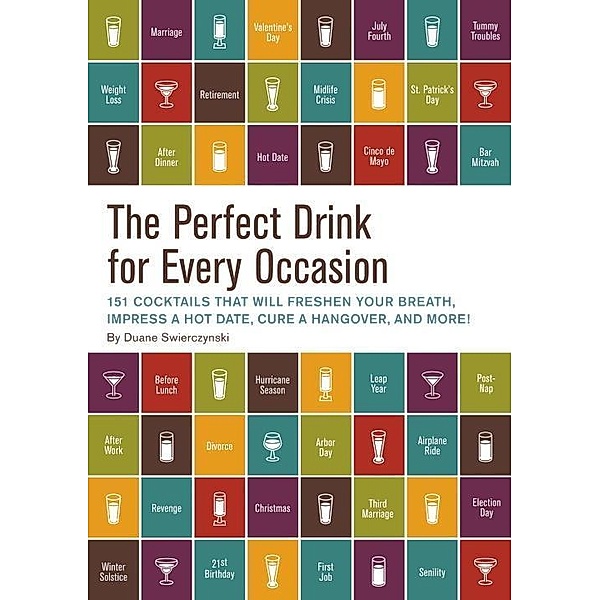 The Perfect Drink for Every Occasion, Duane Swierczynski