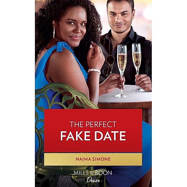 The Perfect Fake Date / Billionaires of Boston Bd.3, Naima Simone