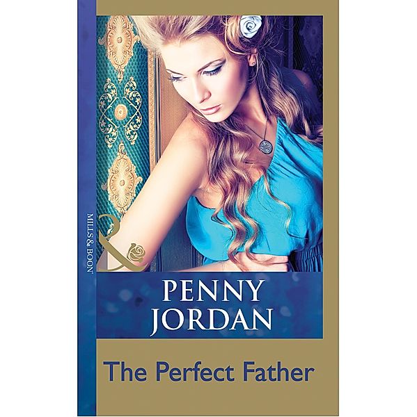 The Perfect Father / The Crightons Bd.7, Penny Jordan