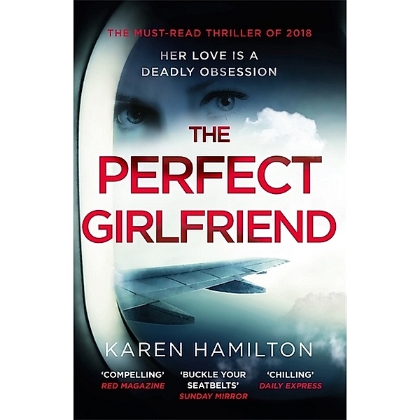 The Perfect Girlfriend, Karen Hamilton