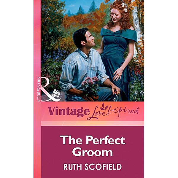 The Perfect Groom, Ruth Scofield