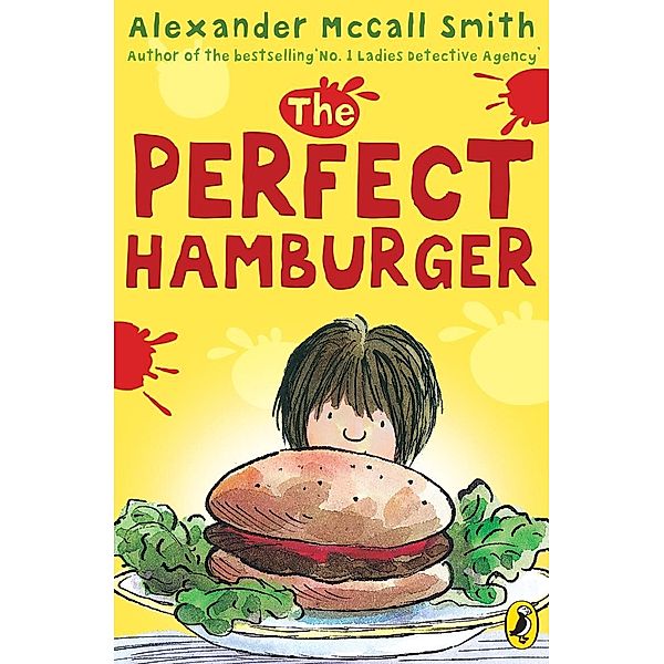 The Perfect Hamburger / A Puffin Book, Alexander Mccall Smith