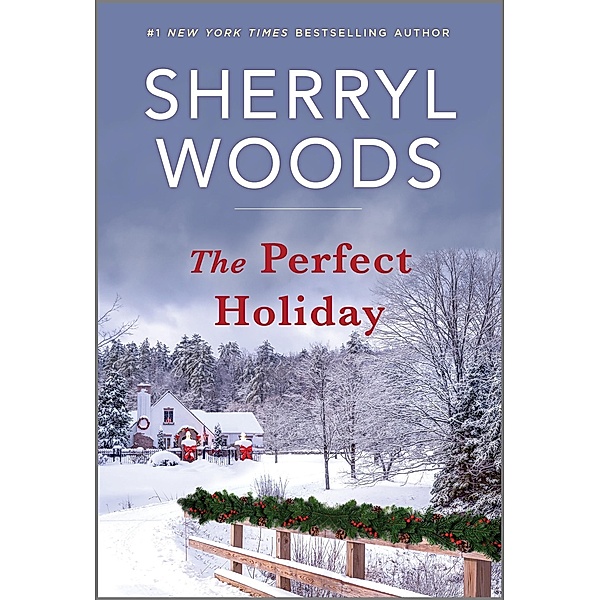 The Perfect Holiday, Sherryl Woods