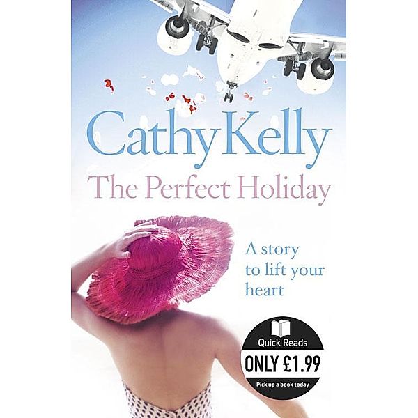 The Perfect Holiday, Cathy Kelly