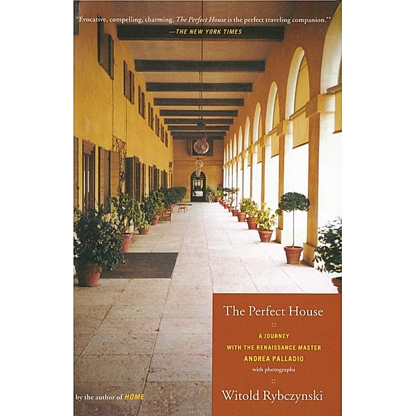 The Perfect House, Witold Rybczynski
