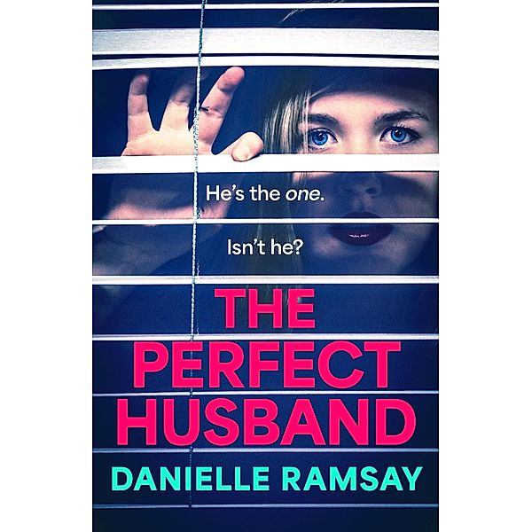 The Perfect Husband, Danielle Ramsay