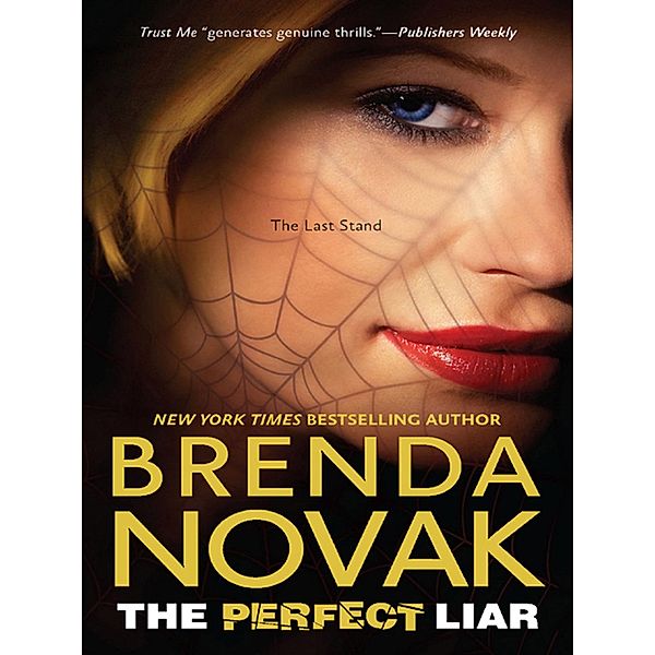 The Perfect Liar / The Last Stand Bd.5, Brenda Novak