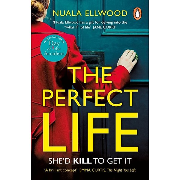 The Perfect Life, Nuala Ellwood