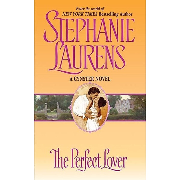 The Perfect Lover / Cynster Novels Bd.10, Stephanie Laurens