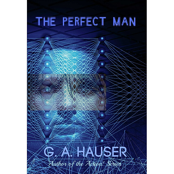 The Perfect Man, GA Hauser