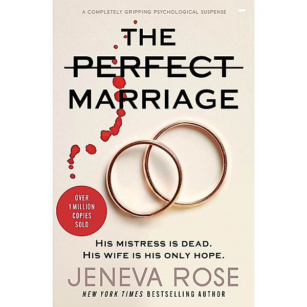 The Perfect Marriage, Jeneva Rose