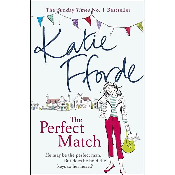 The Perfect Match, Katie Fforde