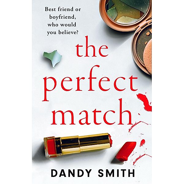 The Perfect Match, Dandy Smith