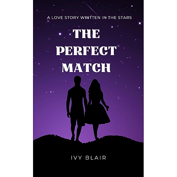 The Perfect Match, Ivy Blair