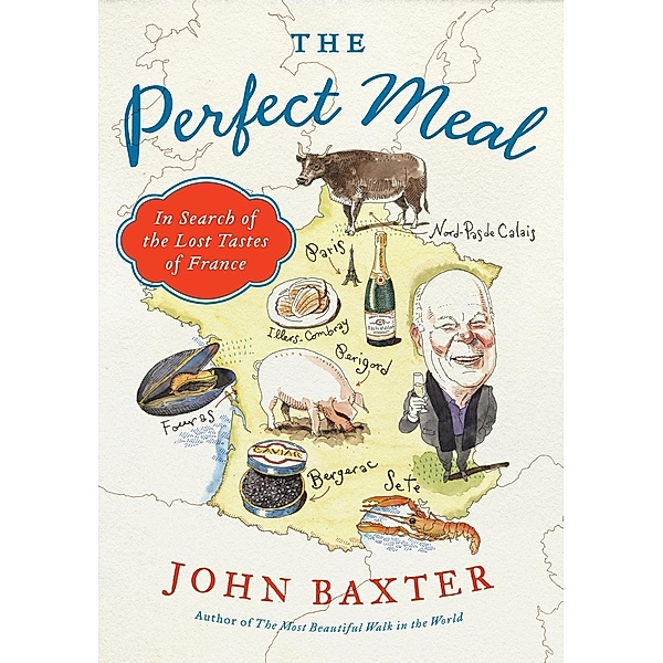 The Perfect Meal, John Baxter