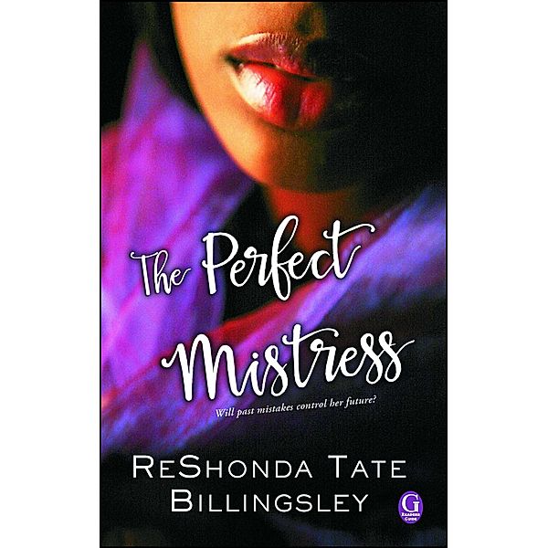 The Perfect Mistress, Reshonda Tate Billingsley