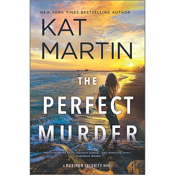 The Perfect Murder / Maximum Security Bd.4, Kat Martin