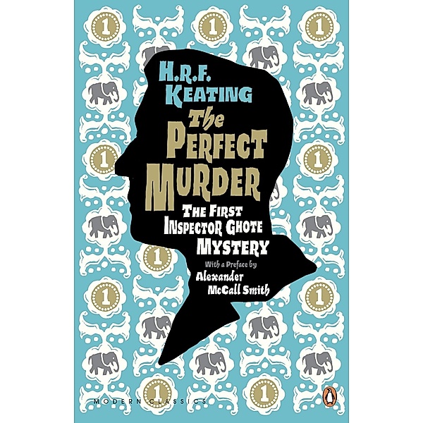 The Perfect Murder: The First Inspector Ghote Mystery / Penguin Modern Classics, H. R. F. Keating
