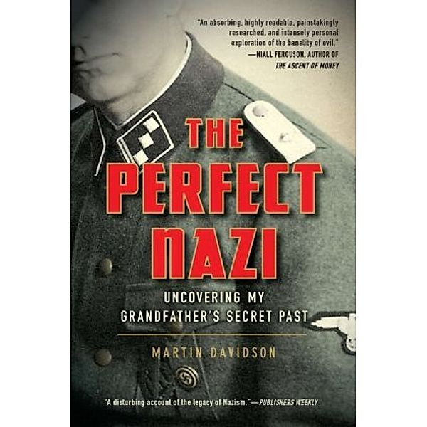 The Perfect Nazi, Martin Davidson