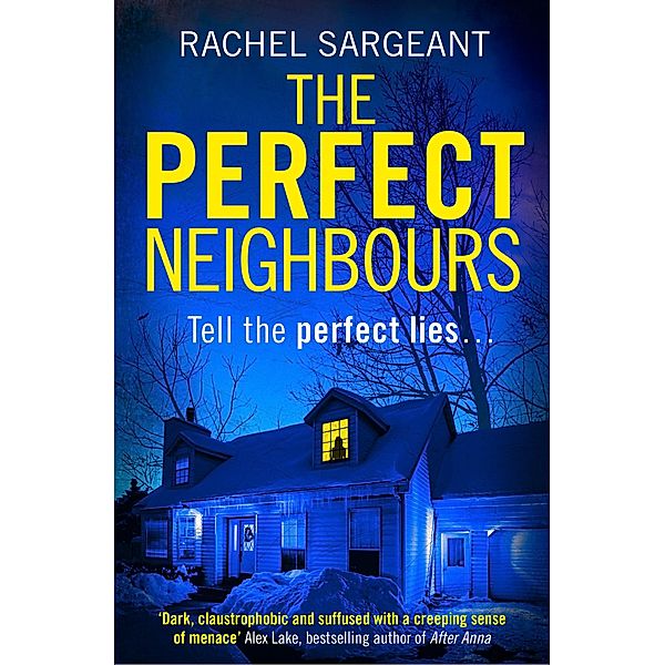 The Perfect Neighbours, Rachel Sargeant