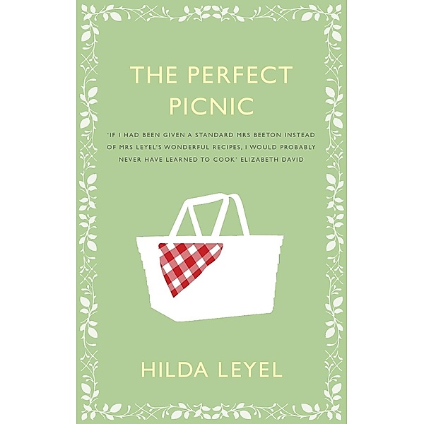 The Perfect Picnic, Hilda Leyel