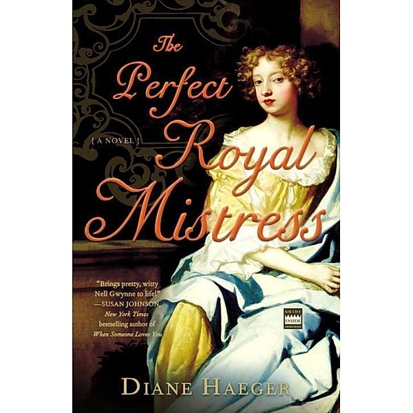 The Perfect Royal Mistress, Diane Haeger