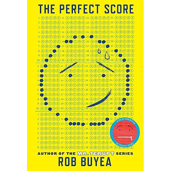 The Perfect Score / The Perfect Score Series Bd.1, Rob Buyea