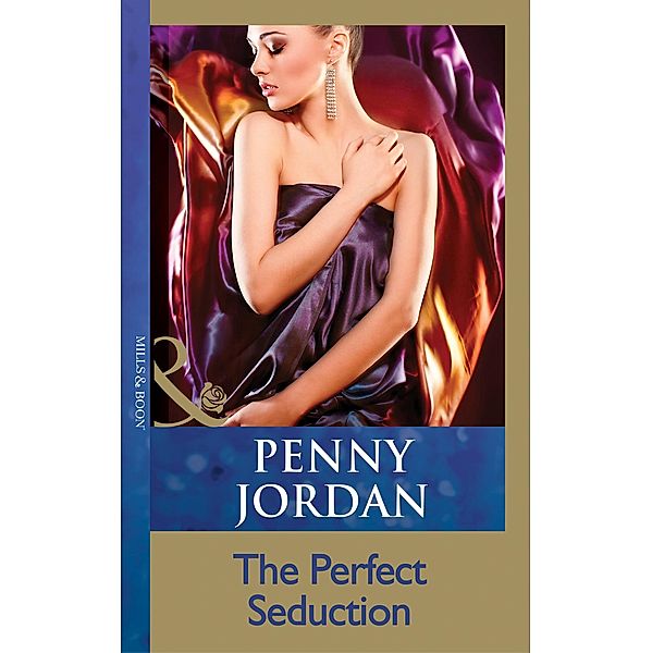 The Perfect Seduction (Mills & Boon Modern), Penny Jordan