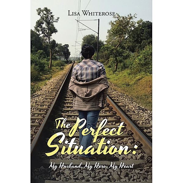 The Perfect Situation:, Lisa Whiterose