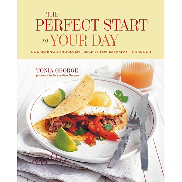 The Perfect Start to Your Day, Tonia George
